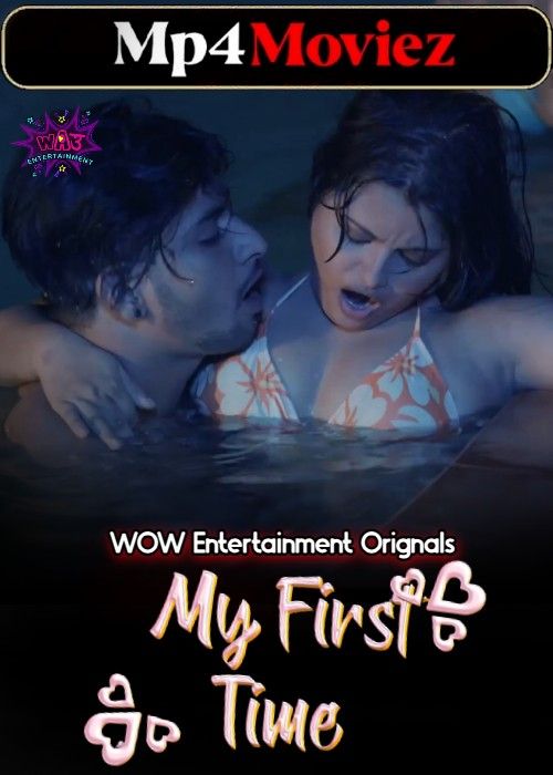 poster of My First Time (2023) Hindi Season 01 Part 1 WOW Entertainment Web Series