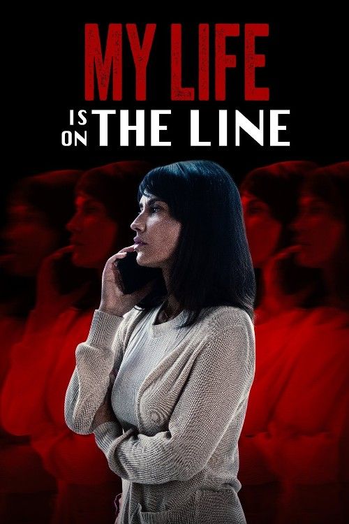 poster of My Life Is on the Line (2024) English Movie