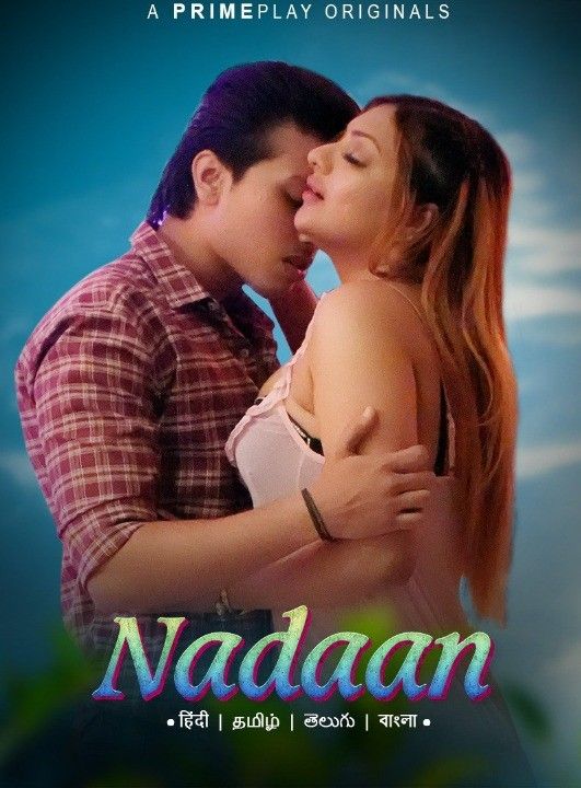 poster of Nadaan (2023) S01E01 PrimePlay Hindi Web Series HDRip