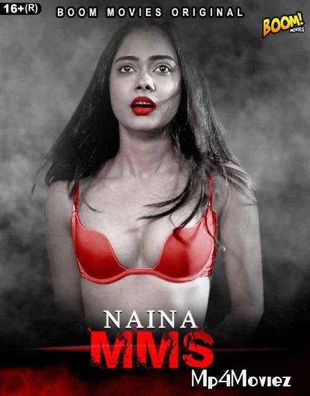 poster of Naina MMS (2021) Hindi Short Film HDRip