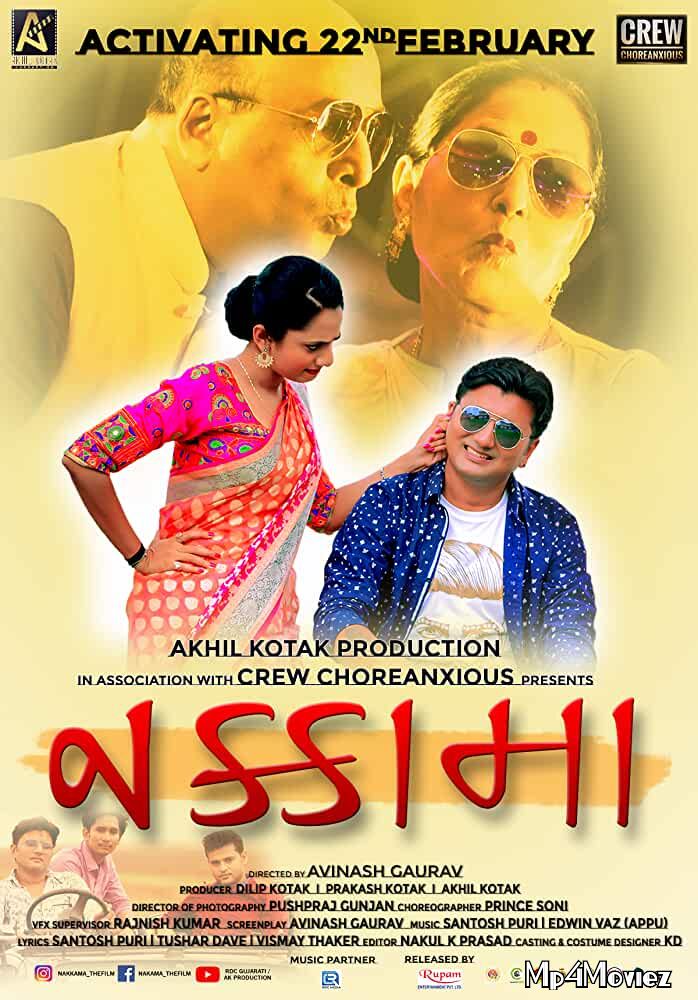 poster of Nakkama 2019 Gujarati Full Movie