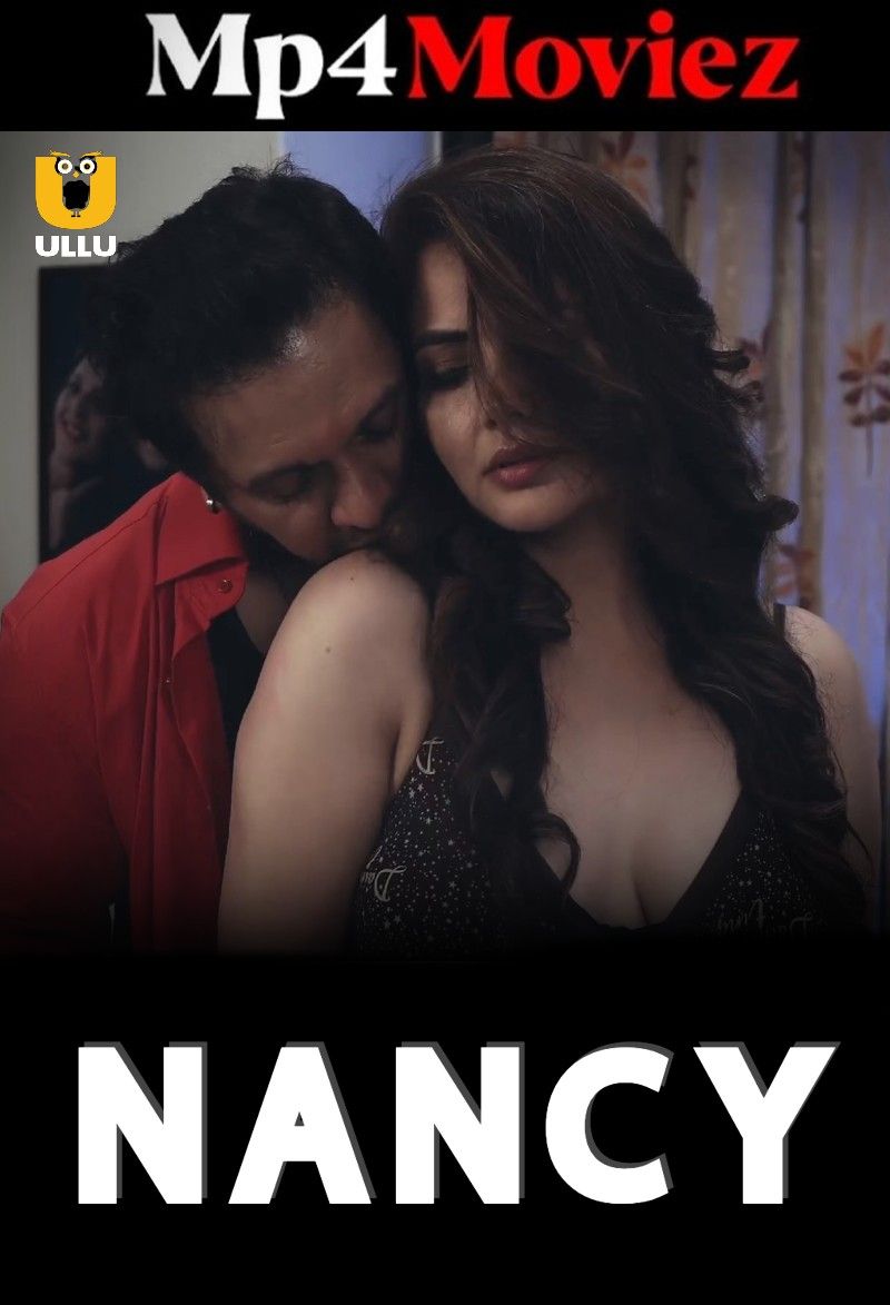 poster of Nancy (2021) Hindi Ullu Web Series