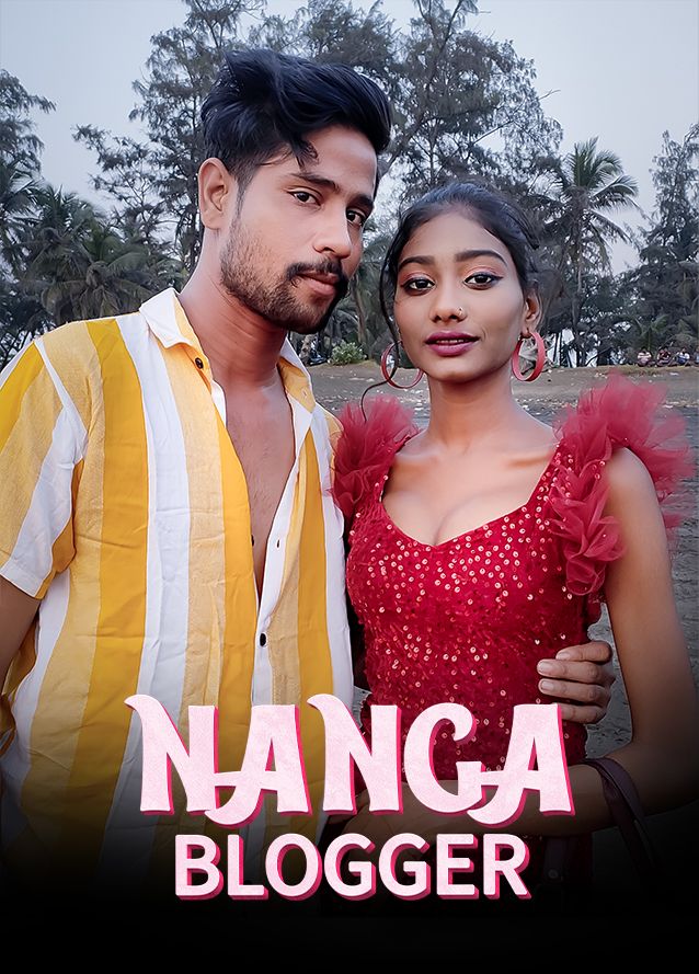 poster of Nanga Blogger (2023) Hindi Kotha Short Film