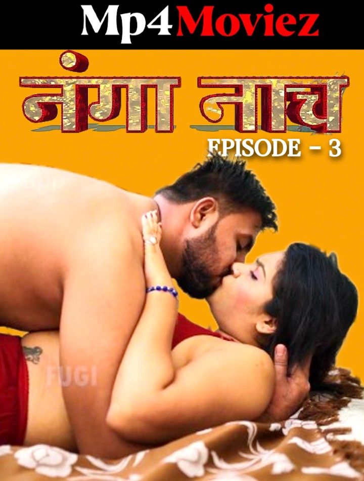 poster of Nanga Nach 3 (2023) Hindi Fugi Short Film HDRip