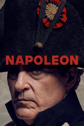 poster of Napoleon (2023) English Directors Cut Movie