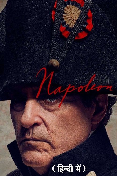 poster of Napoleon (2023) Hindi Dubbed Movie