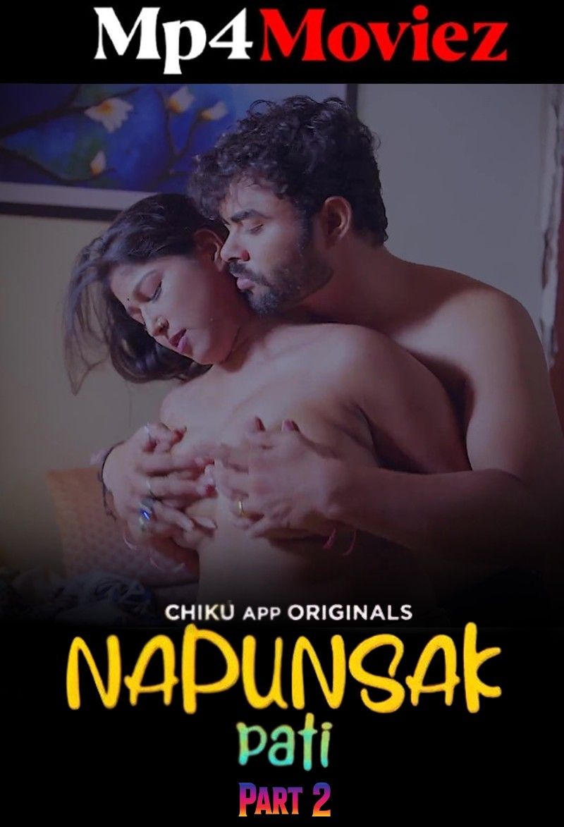 poster of Napunshak (2023) Season 1 Part 2 Hindi Chikuapp Web Series