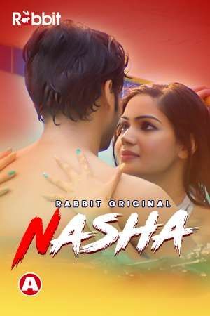 poster of Nasha (2021) Hindi Short Film HDRip