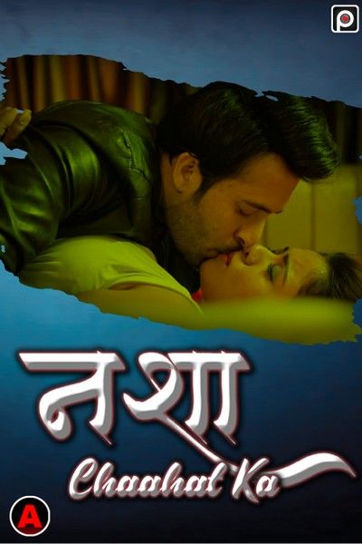 poster of Nasha Chaahat Ka (2022) S01E01 PrimeFlix Hindi Web Series HDRip