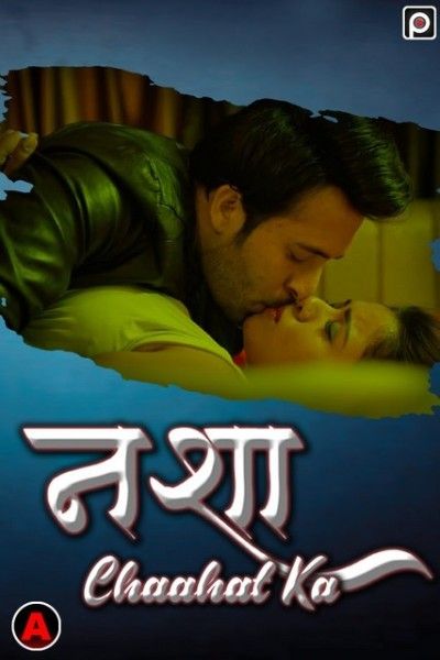 Nasha Chaahat Ka (2022) S01E03 PrimeFlix Hindi Web Series HDRip download full movie