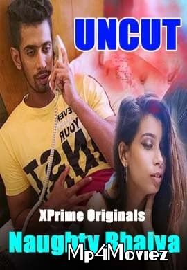 poster of Naughty Bhaiya UNCUT (2021) Hindi Short Film HDRip