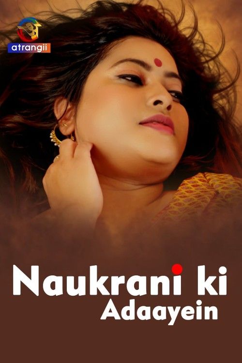 poster of Naukrani Ki Adaayein (2023) Hindi Atrangii Short Film