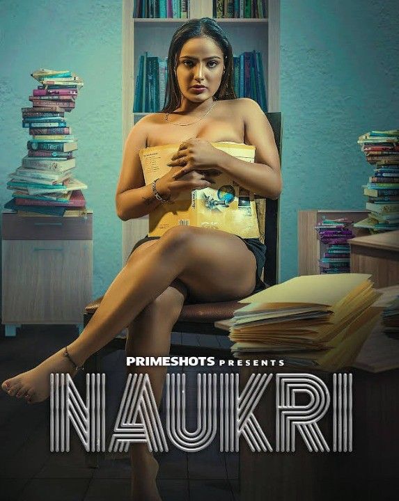 poster of Naukri (2023) S01E01 PrimeShots Hindi Web Series HDRip