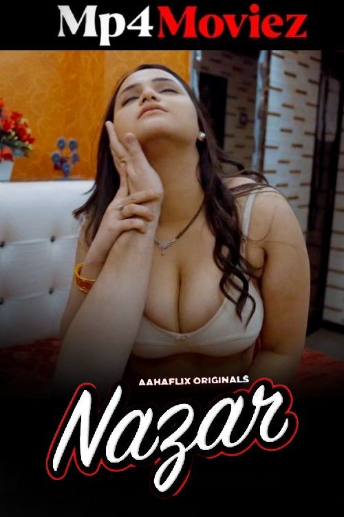 poster of Nazar 2024 Hindi Aahaflix Short Film