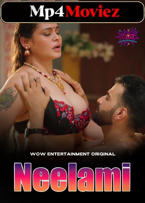 poster of Neelami (2023) S01 Part 1 Hindi WowEntertainment Web Series