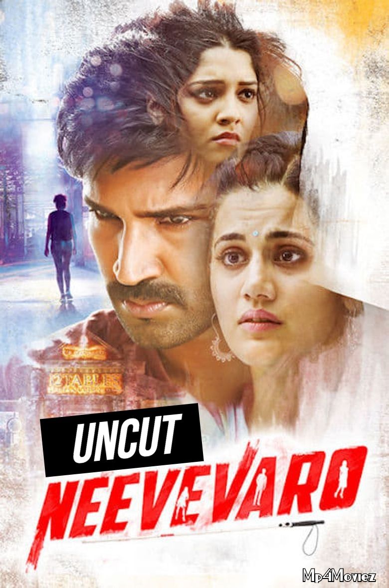 poster of Neevevaro 2018 UNCUT Hindi Dubbed Movie