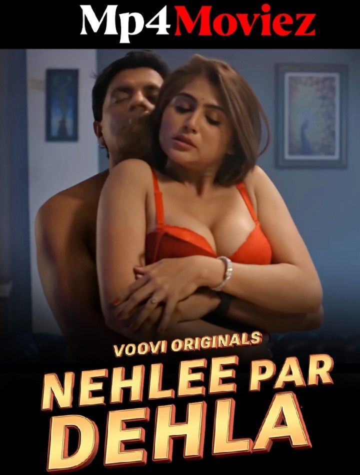 poster of Nehlee Par Dehlaa (2023) S01 Part 3 Hindi Voovi Web Series