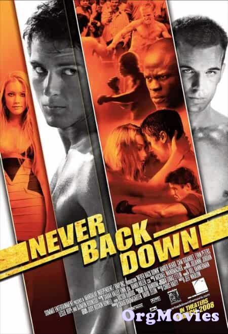 poster of Never Back Down 2008 Hindi Dubbed Full Movie