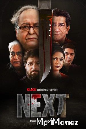 poster of Next (2021) S01 Bengali Complete Web Series HDRip