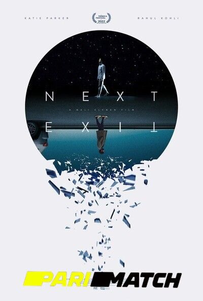 poster of Next Exit (2022) Hindi Dubbed (Unofficial) WEBRip