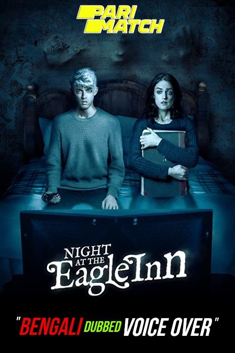 poster of Night at the Eagle Inn (2021) Bengali (Voice Over) Dubbed WEBRip