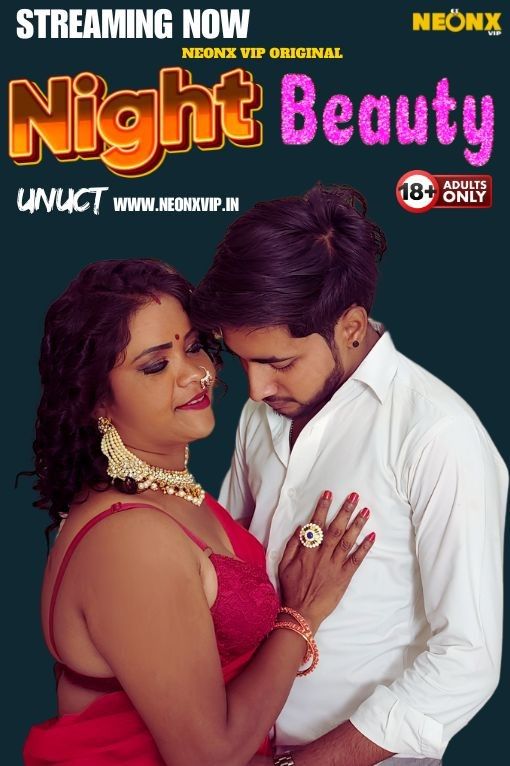 Night Beauty (2024) Hindi NeonX Short Film download full movie