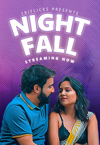 poster of Night Fall (2023) S01E01 Hindi Triflicks Web Series