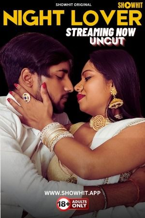 Night Lover (2024) Hindi ShowHit Short Film download full movie