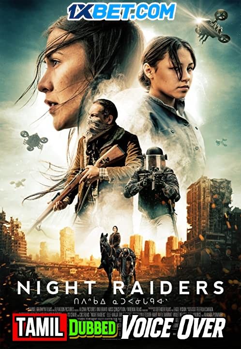 poster of Night Raiders (2021) Tamil (Voice Over) Dubbed WEBRip