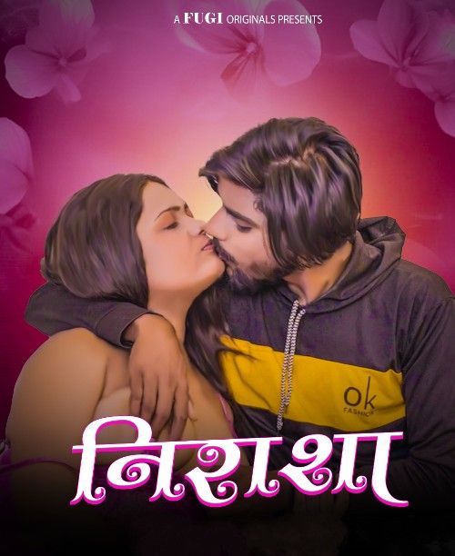 poster of Nirasha (2024) Season 1 Episode 1 Hindi Fugi Web Series