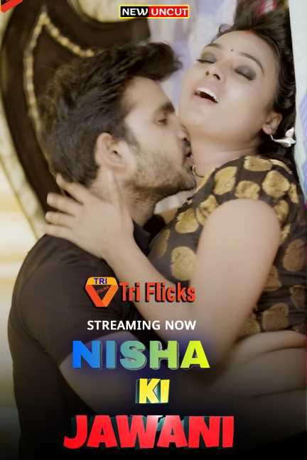 poster of Nisha Ki Jawani (2022) S01 (Episode 1) Triflicks Hindi HDRip