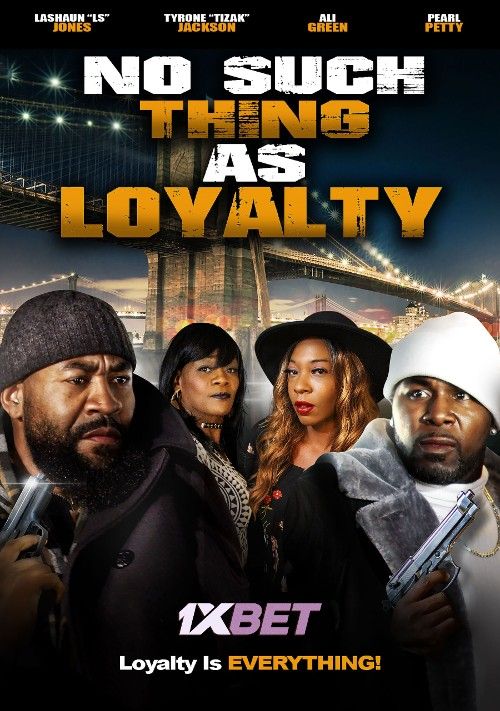 No Such Thing as Loyalty (2022) Hindi Dubbed (Unofficial) WEBRip download full movie