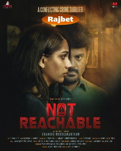 poster of Not Reachable (2022) HDCAM