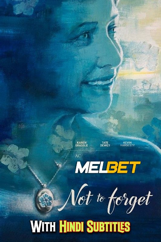 poster of Not to Forget (2021) English (With Hindi Subtitles) WEBRip