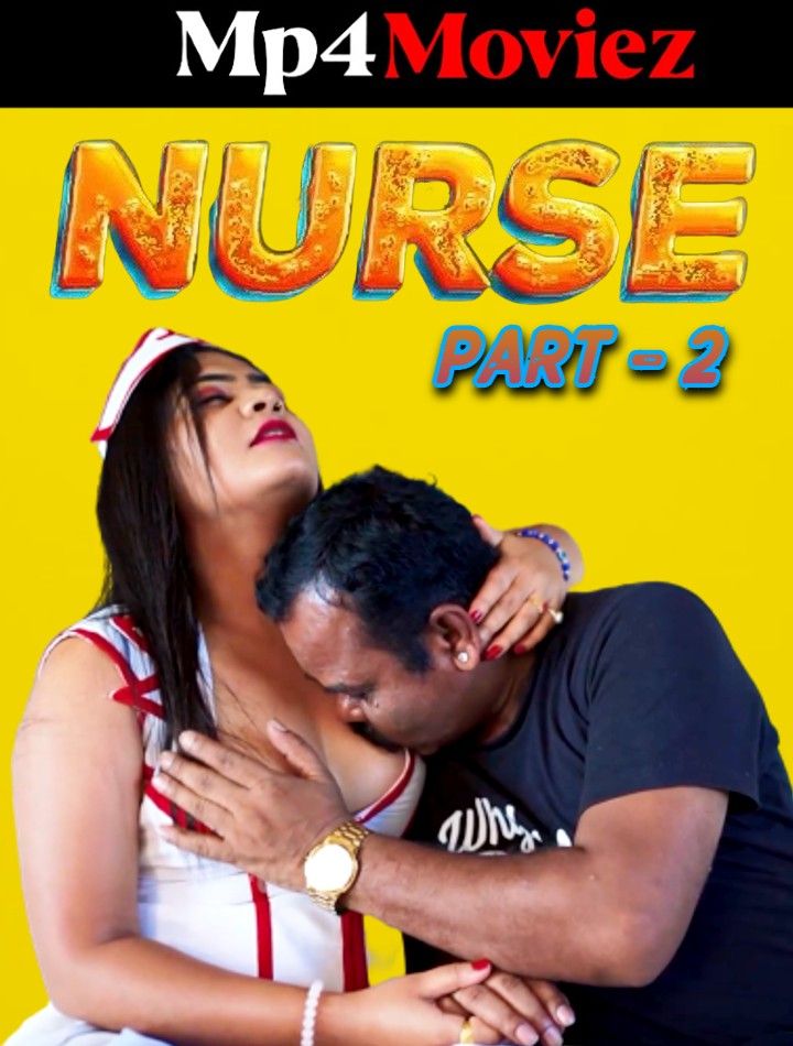 poster of Nurse Part 2 (2023) Hindi Fugi Short Films HDRip