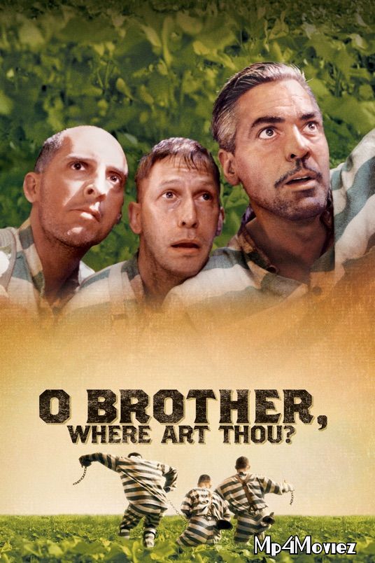 poster of O Brother Where Art Thou (2000) Hindi Dubbed BluRay