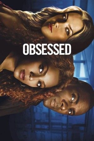 poster of Obsessed (2009) Hindi Dubbed Movie