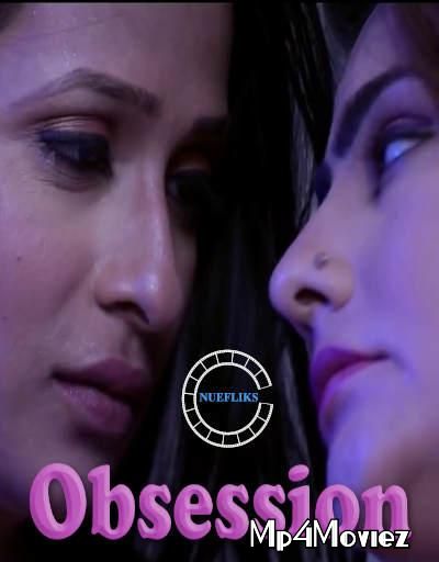 Obsession 2020 S01E01 Hindi Nuefliks WebSeries download full movie