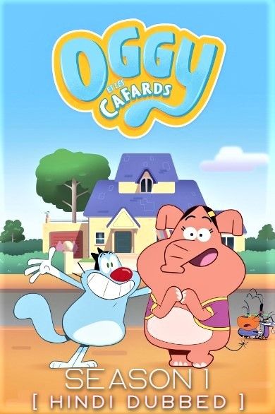 poster of Oggy and the Cockroaches Next Generation (2022) Season 1 Complete Hindi WEB-DL