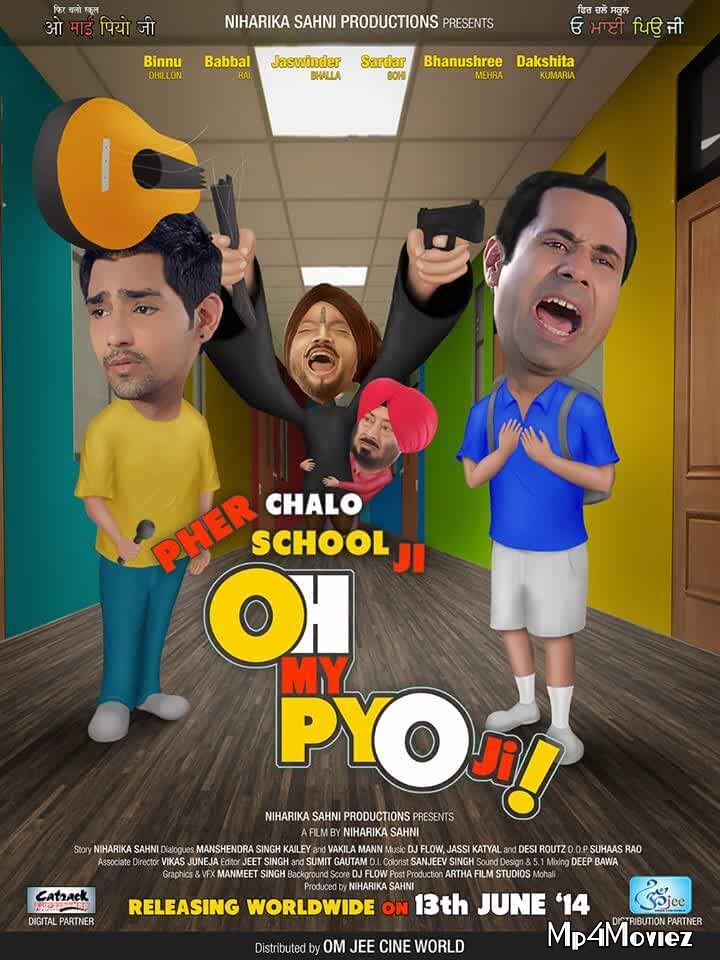 poster of Oh My Pyo Ji 2014 Punjabi Full Movie