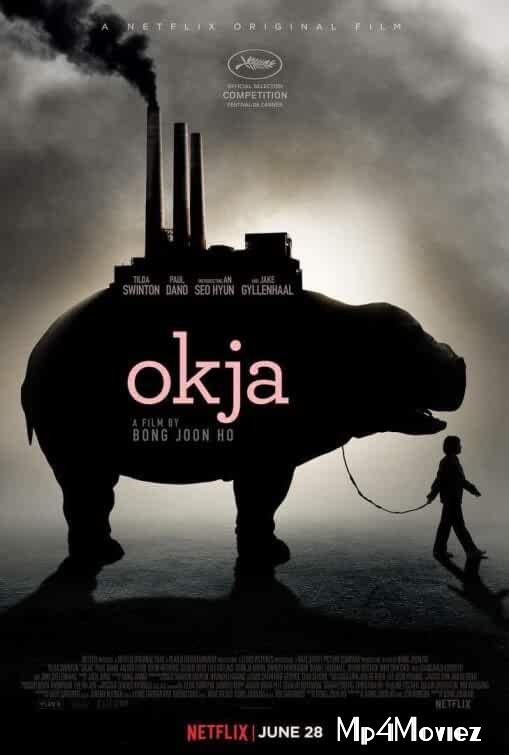 poster of Okja (2017) Hindi Dubbed ORG Movie