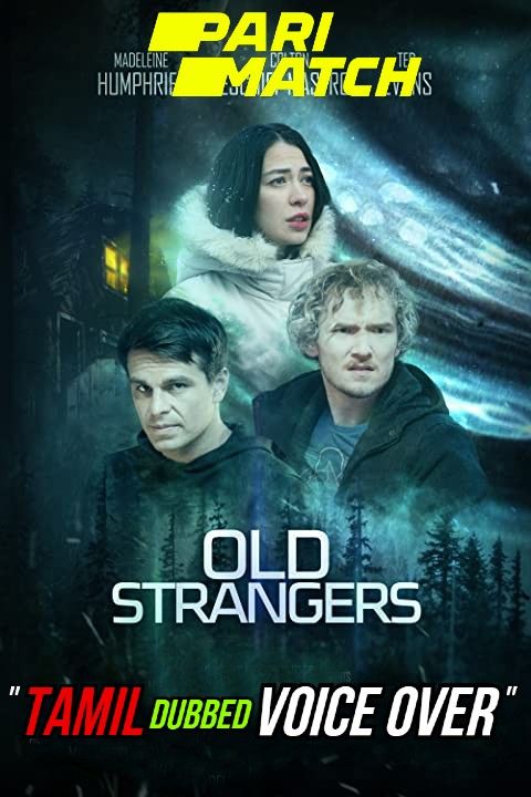 poster of Old Strangers (2022) Tamil (Voice Over) Dubbed WEBRip