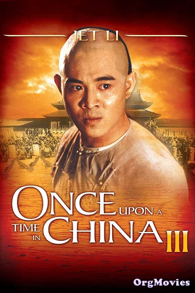 poster of Once Upon a Time in China III 1992 Hindi Dubbed Full Movie