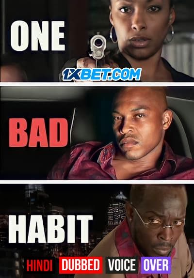 poster of One Bad Habit (2022) Hindi (Voice Over) Dubbed WEBRip