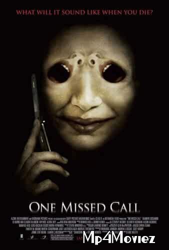 poster of One Missed Call 2008 Hindi Dubbed Full Movie