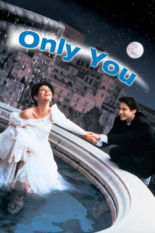 Only You 1994 Hindi Dubbed Movie download full movie