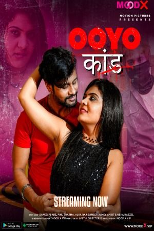 poster of Ooyo Kand (2023) MoodX S01E01 Hindi Series HDRip