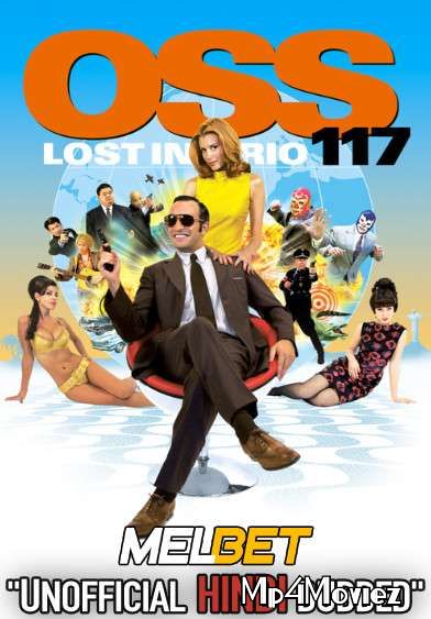 poster of OSS 117: From Africa with Love (2021) Hindi (Voice Over Dubbed) CAMRip