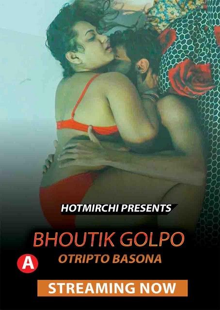 poster of Otripto Basona (2022) Bengali HotMirchi Short Film UNRATED HDRip