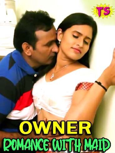 poster of Owner Romance With Maid (2022) Hindi UNRATED HDRip